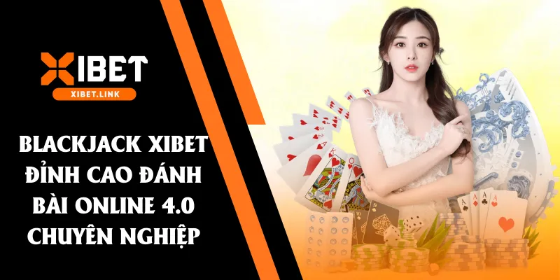 blackjack xibet